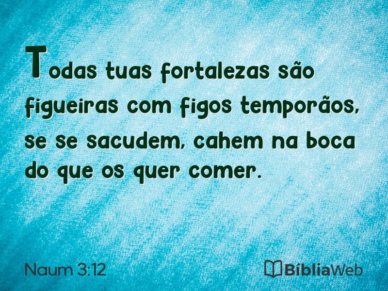 Naum 3:12 em imagem para compartilhar
