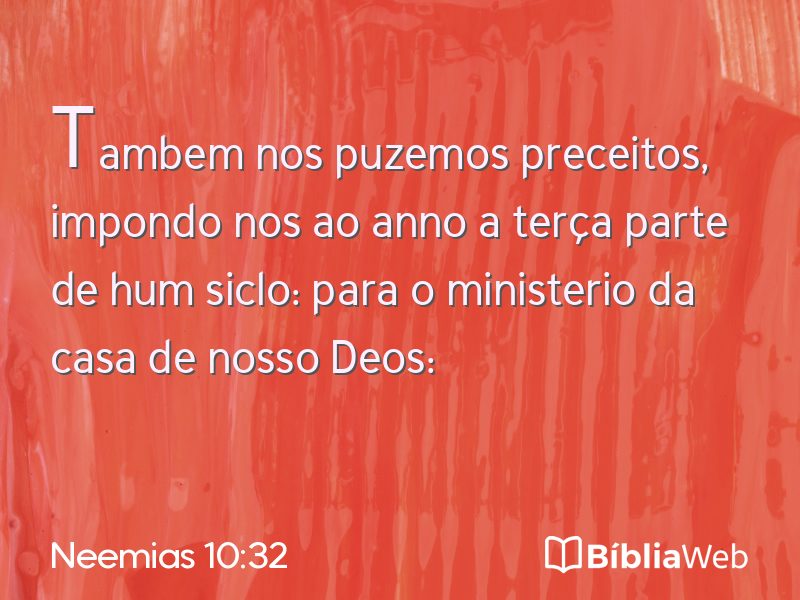 Neemias 10:32 em imagem para compartilhar