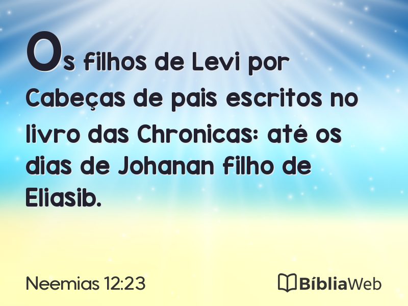 Neemias 12:23 em imagem para compartilhar