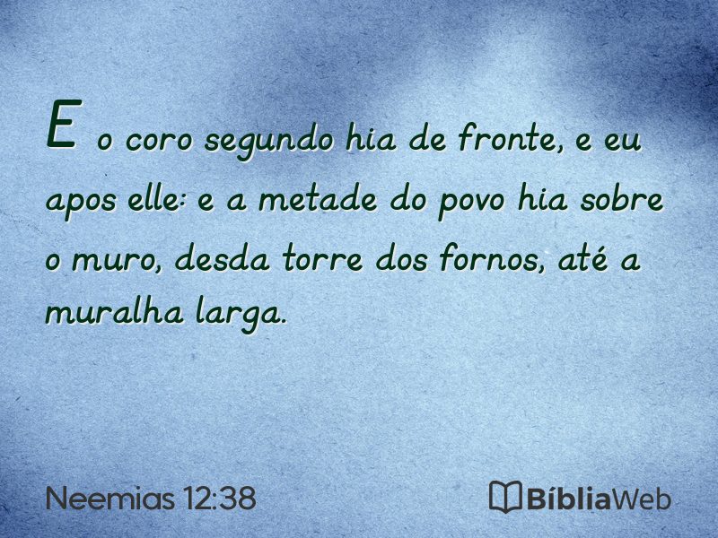 Neemias 12:38 em imagem para compartilhar