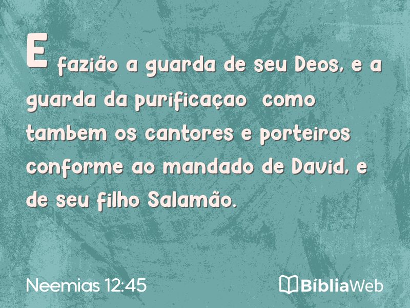 Neemias 12:45 em imagem para compartilhar