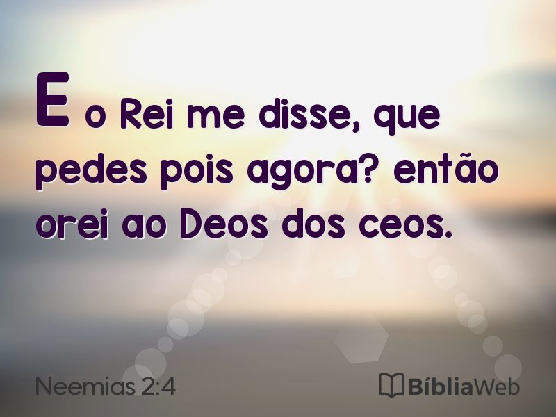 Neemias 2:4 em imagem para compartilhar
