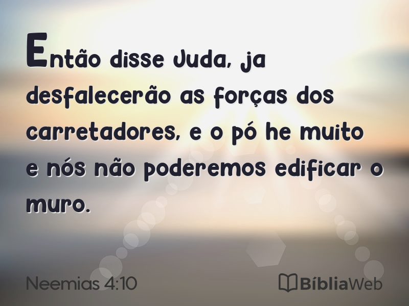 Neemias 4:10 em imagem para compartilhar