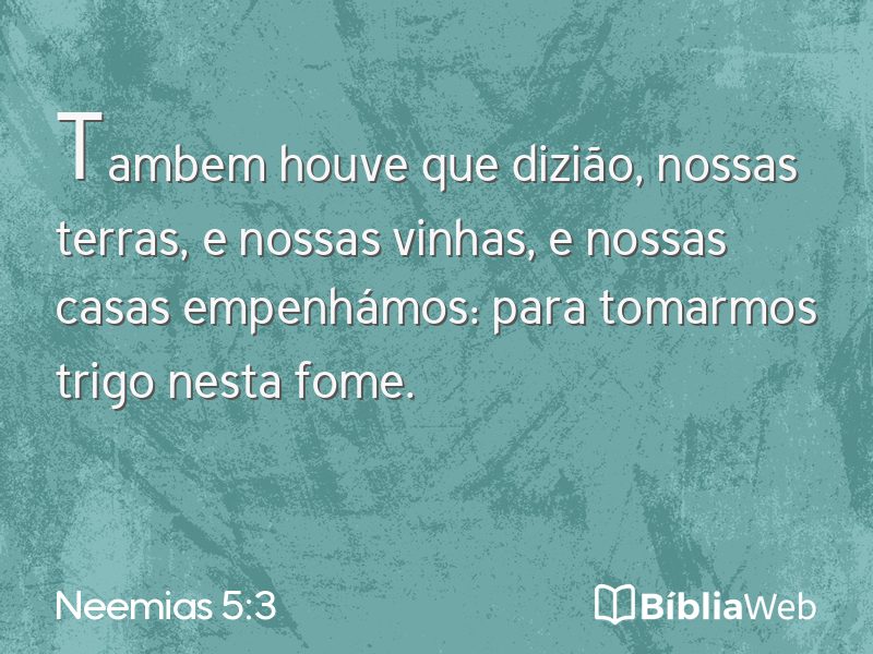 Neemias 5:3 em imagem para compartilhar