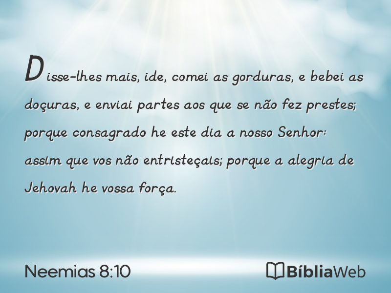 Neemias 8:10 em imagem para compartilhar