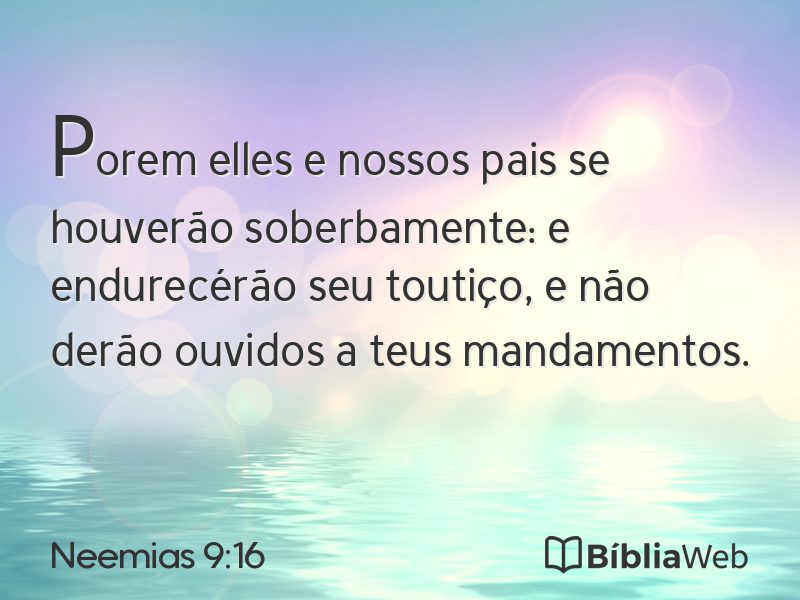 Neemias 9:16 em imagem para compartilhar