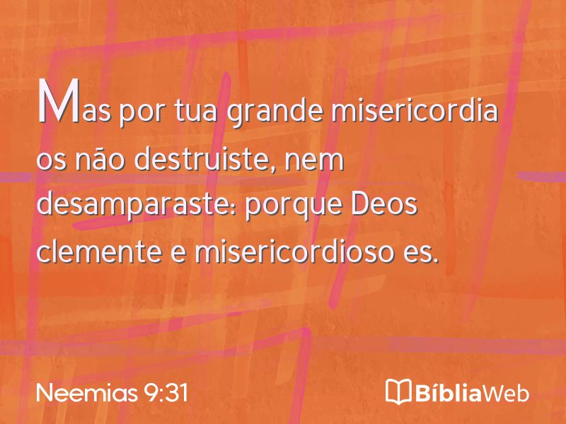 Neemias 9:31 em imagem para compartilhar