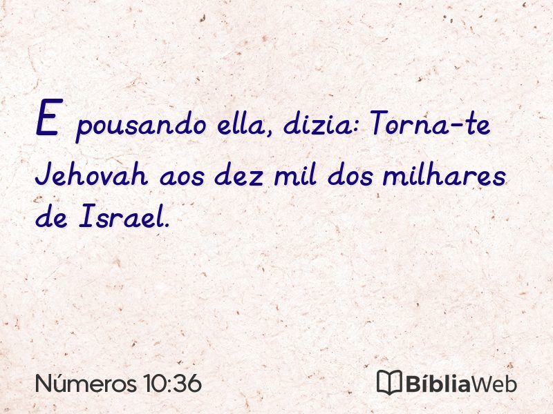 Números 10:36 em imagem para compartilhar