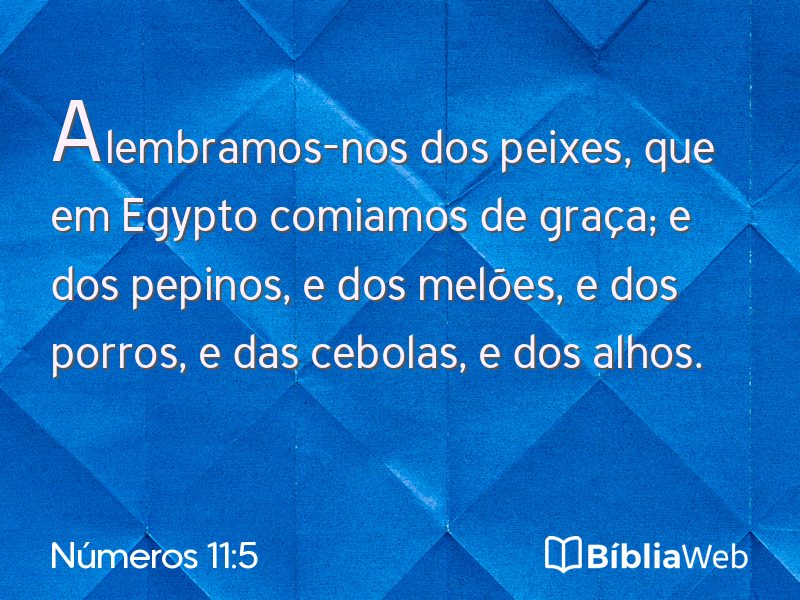 Números 11:5 em imagem para compartilhar