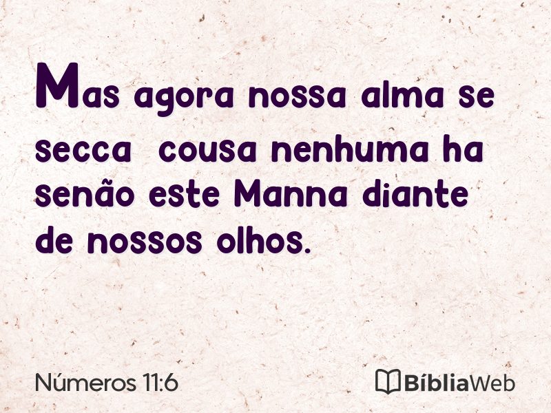 Números 11:6 em imagem para compartilhar