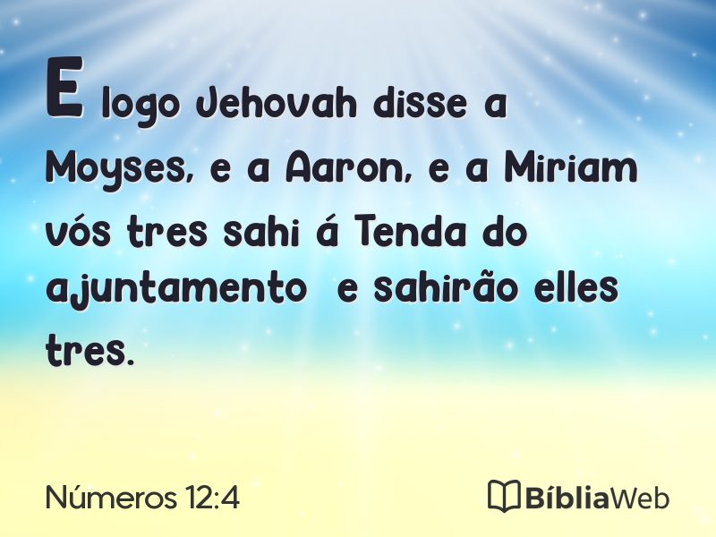 Números 12:4 em imagem para compartilhar