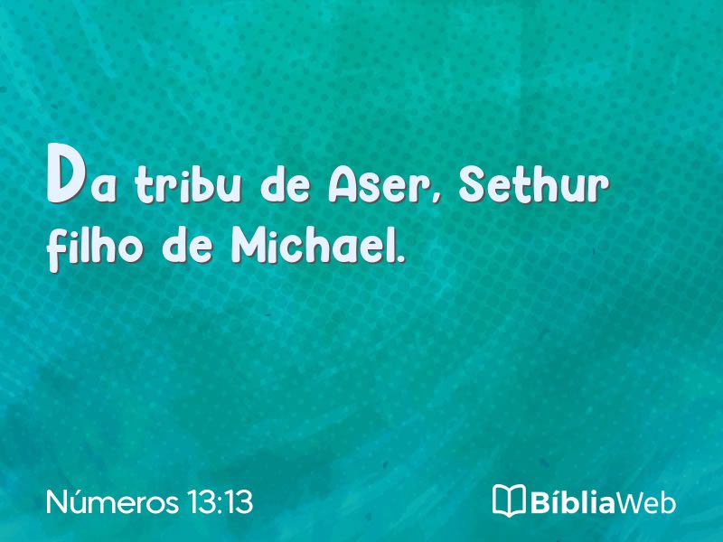 Números 13:13 em imagem para compartilhar