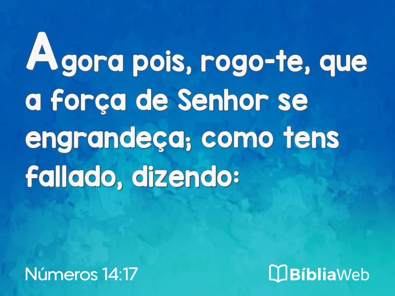 Números 14:17 em imagem para compartilhar