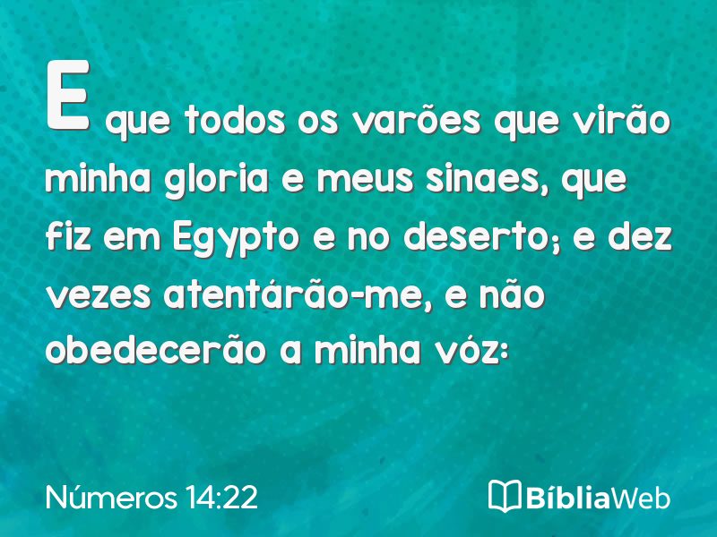 Números 14:22 em imagem para compartilhar