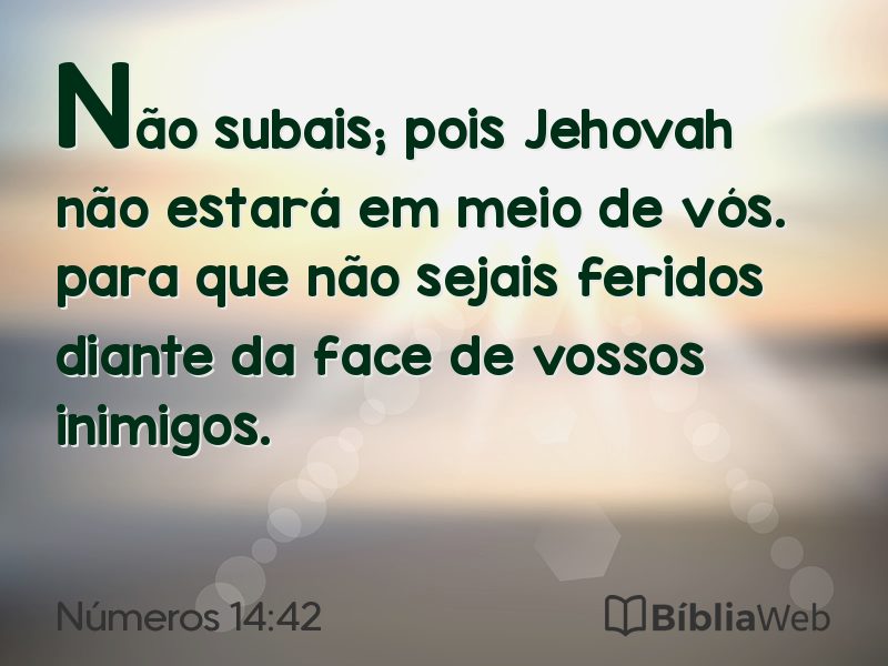 Números 14:42 em imagem para compartilhar