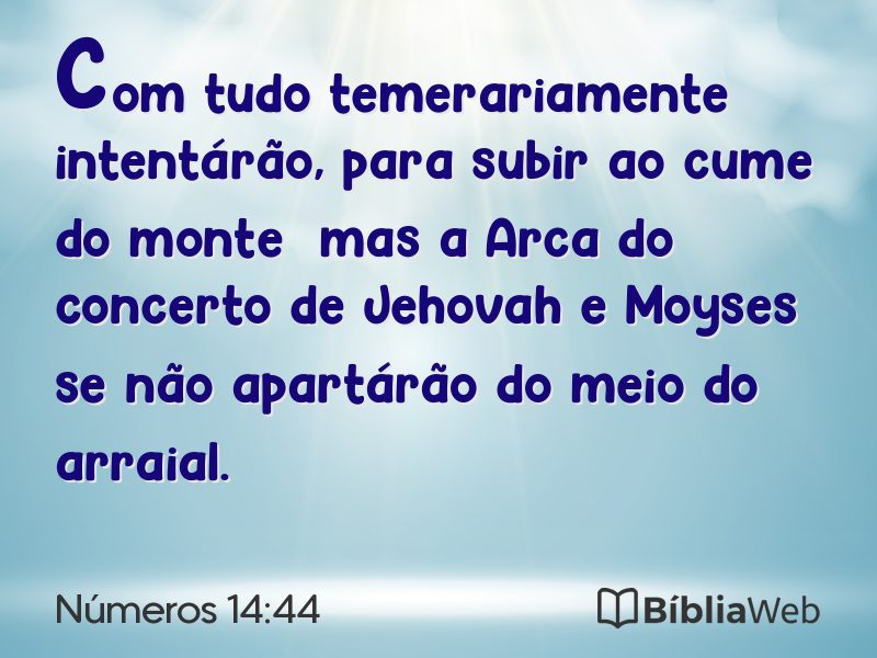 Números 14:44 em imagem para compartilhar