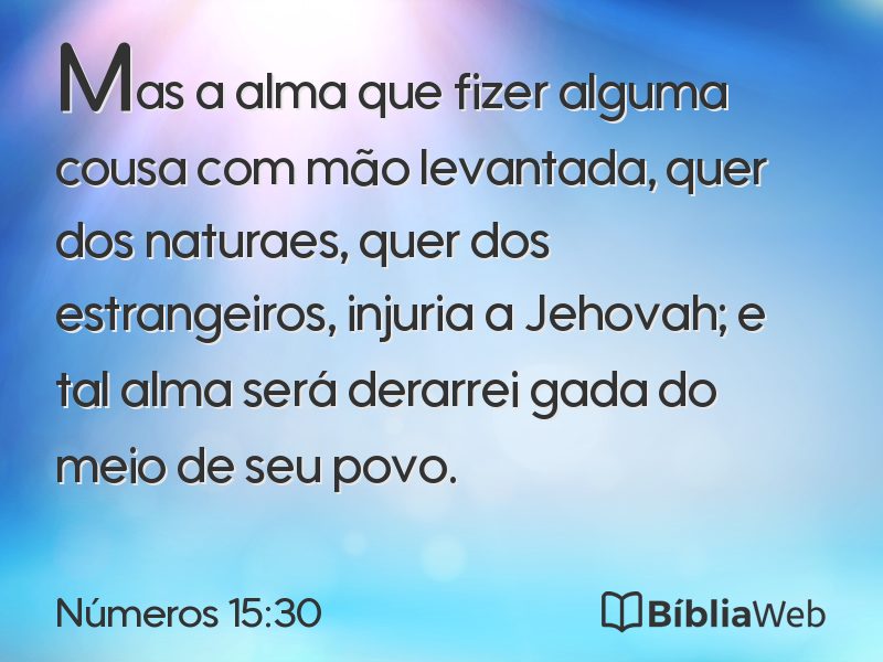 Números 15:30 em imagem para compartilhar