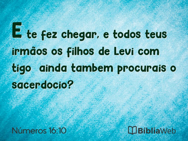 Números 16:10 em imagem para compartilhar