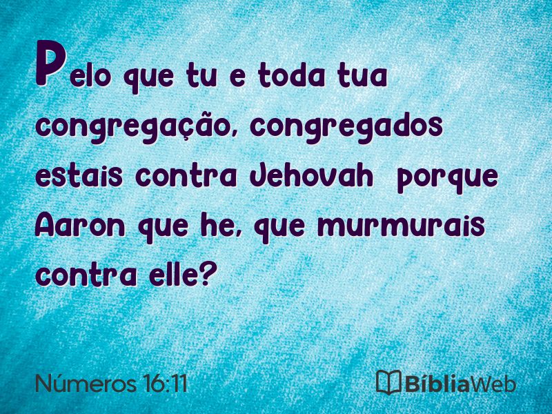 Números 16:11 em imagem para compartilhar