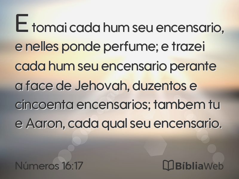 Números 16:17 em imagem para compartilhar