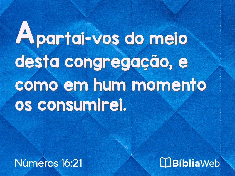 Números 16:21 em imagem para compartilhar