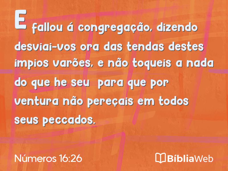 Números 16:26 em imagem para compartilhar
