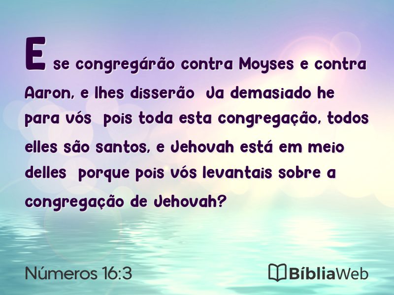 Números 16:3 em imagem para compartilhar