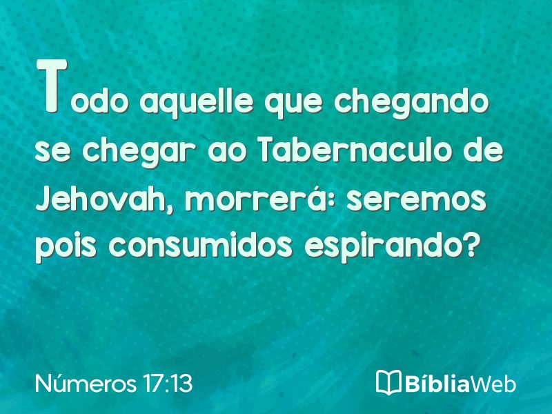 Números 17:13 em imagem para compartilhar