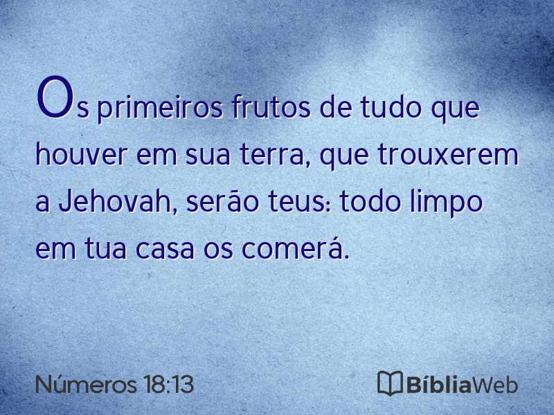 Números 18:13 em imagem para compartilhar