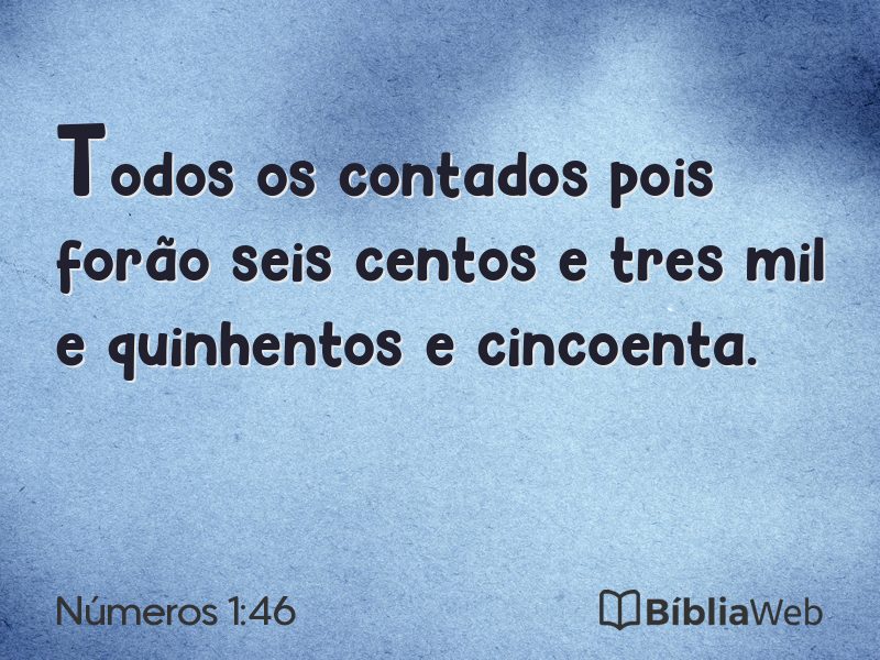 Números 1:46 em imagem para compartilhar