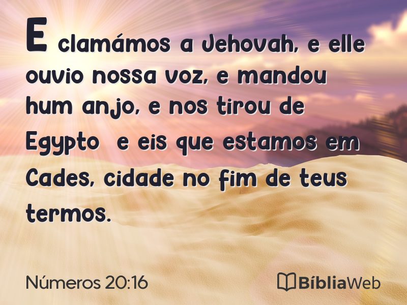 Números 20:16 em imagem para compartilhar