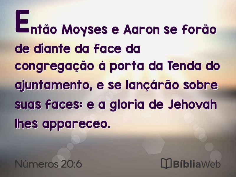 Números 20:6 em imagem para compartilhar