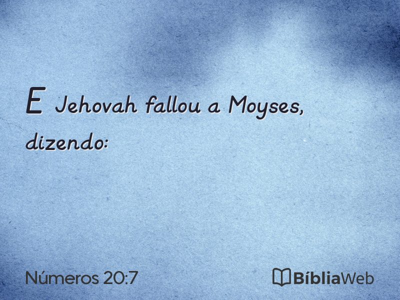 Números 20:7 em imagem para compartilhar