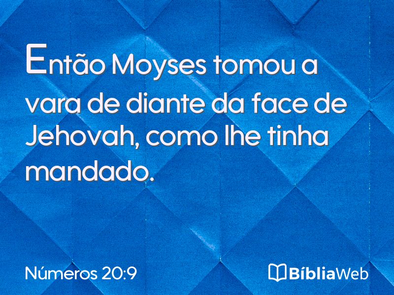 Números 20:9 em imagem para compartilhar