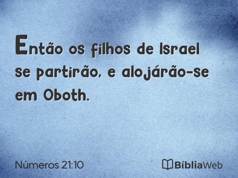 Números 21:10 em imagem para compartilhar
