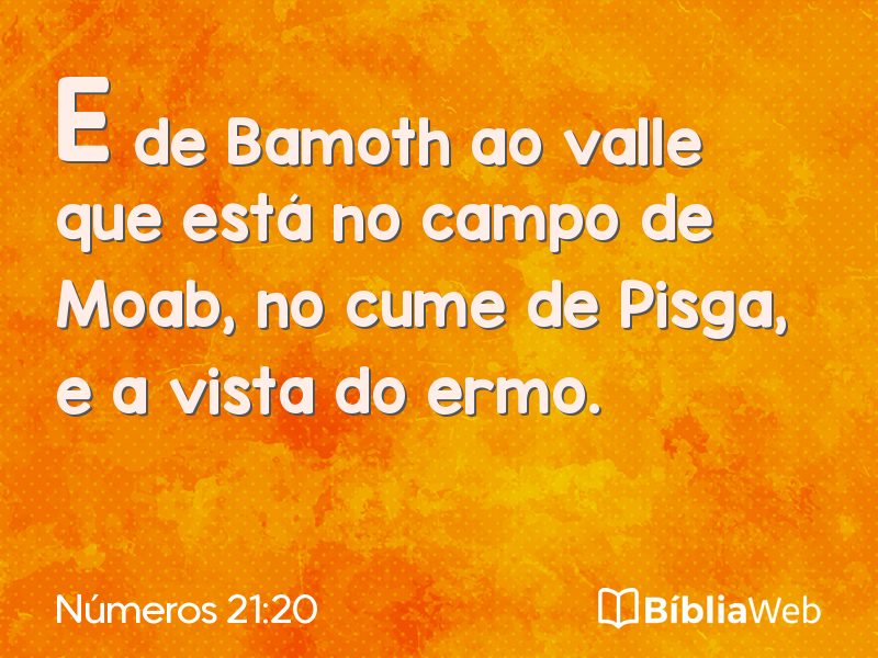 Números 21:20 em imagem para compartilhar