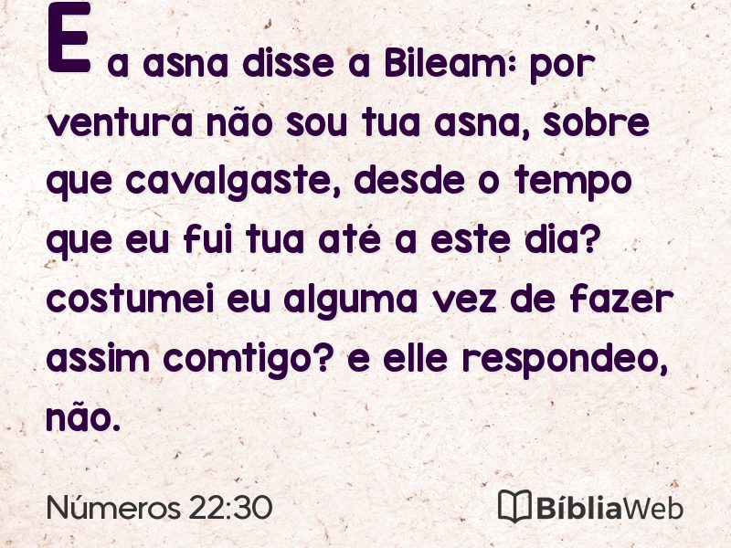 Números 22:30 em imagem para compartilhar