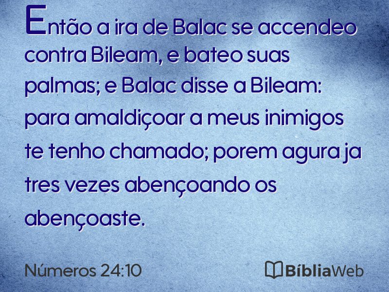 Números 24:10 em imagem para compartilhar