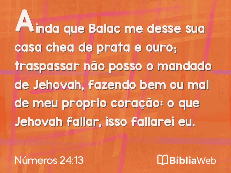 Números 24:13 em imagem para compartilhar