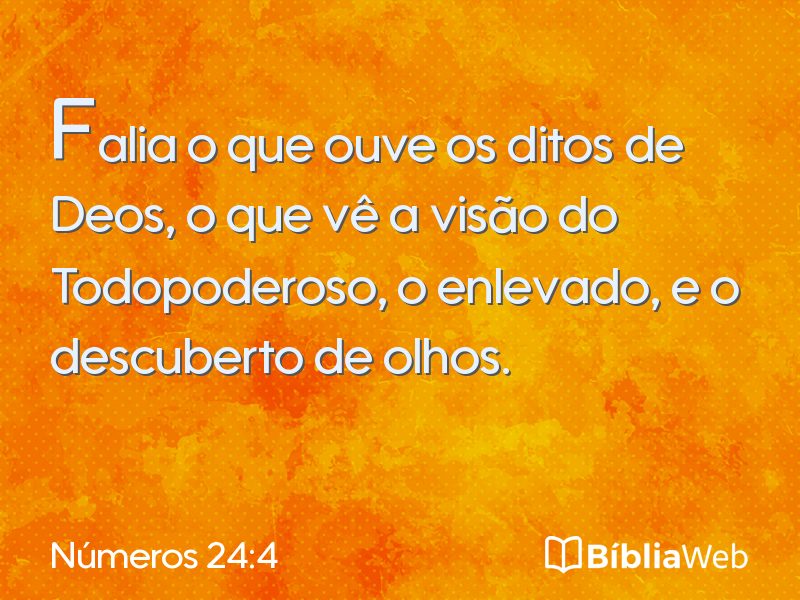Números 24:4 em imagem para compartilhar