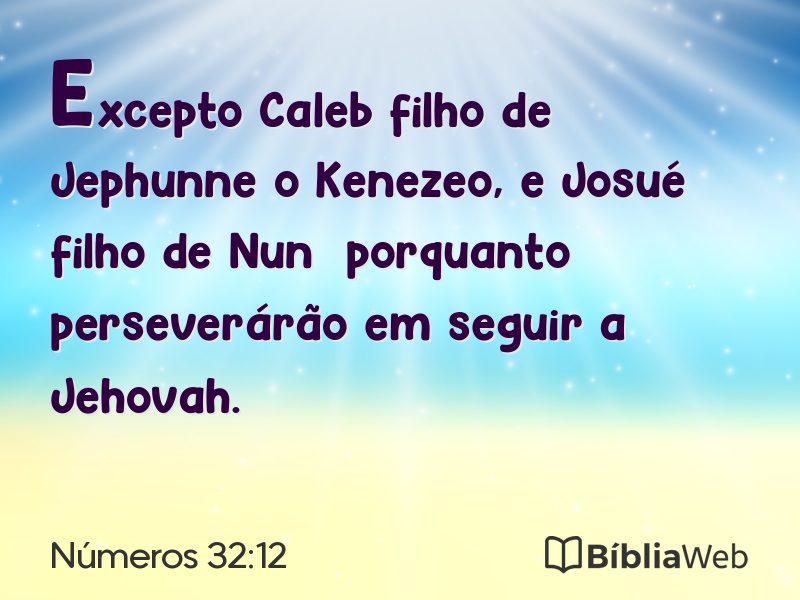 Números 32:12 em imagem para compartilhar