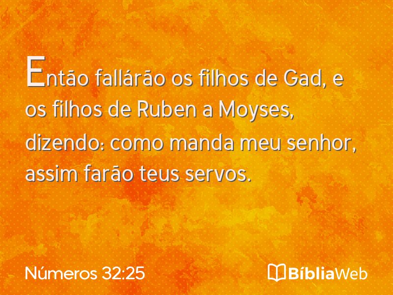 Números 32:25 em imagem para compartilhar