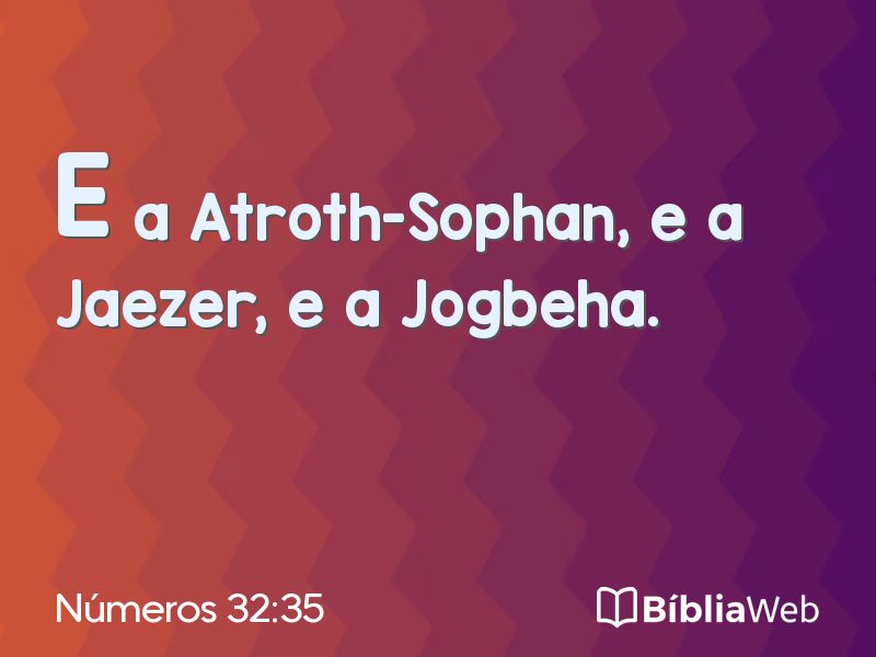 Números 32:35 em imagem para compartilhar