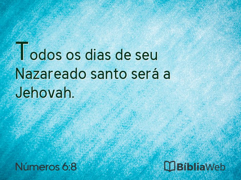 Números 6:8 em imagem para compartilhar
