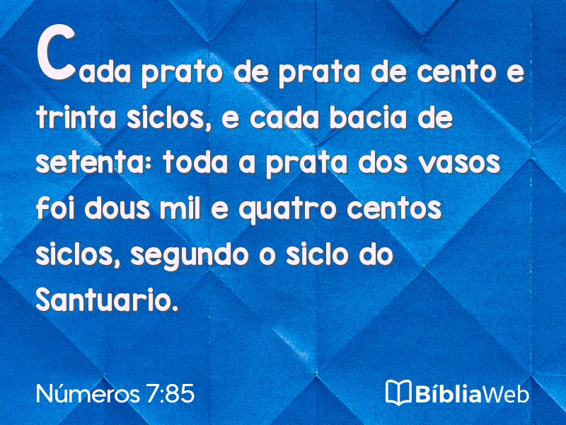 Números 7:85 em imagem para compartilhar