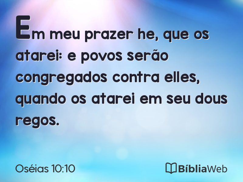 Oséias 10:10 em imagem para compartilhar
