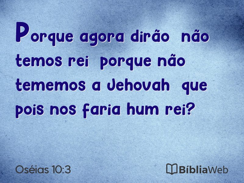 Oséias 10:3 em imagem para compartilhar