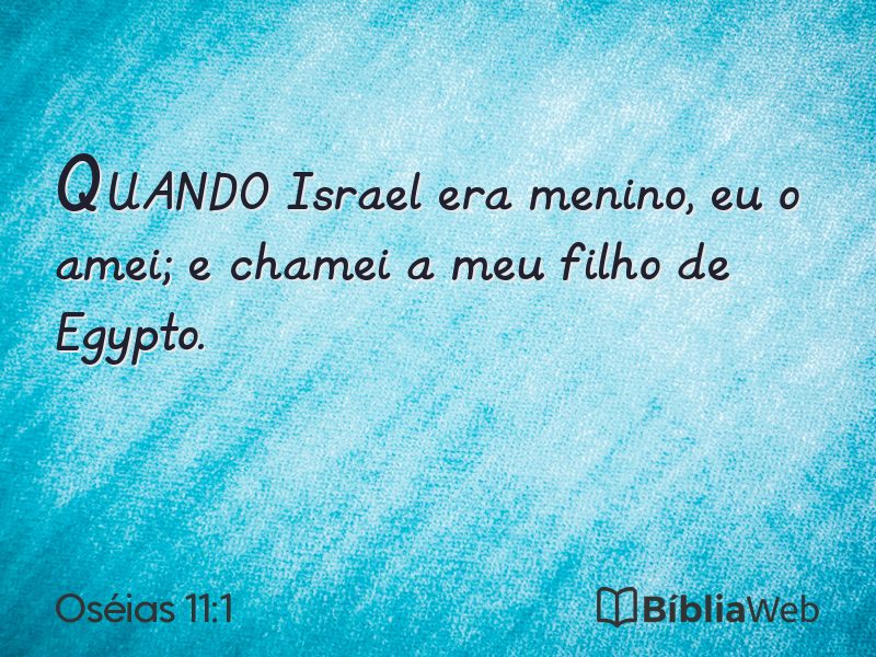 Oséias 11:1 em imagem para compartilhar