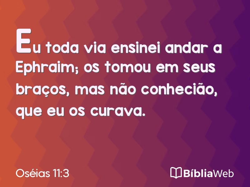Oséias 11:3 em imagem para compartilhar