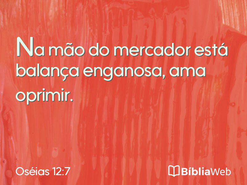 Oséias 12:7 em imagem para compartilhar